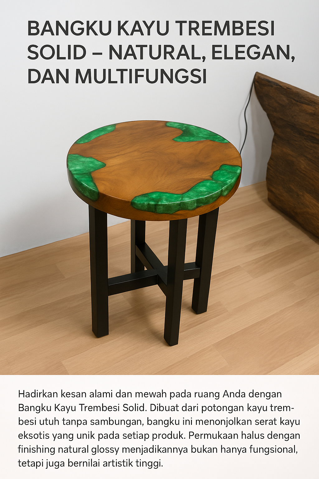 Stool Trembesi Resin Hijau – Unik, Kokoh, dan Artistik Stool Trembesi Resin Hijau – Unik, Kokoh, dan Artistik